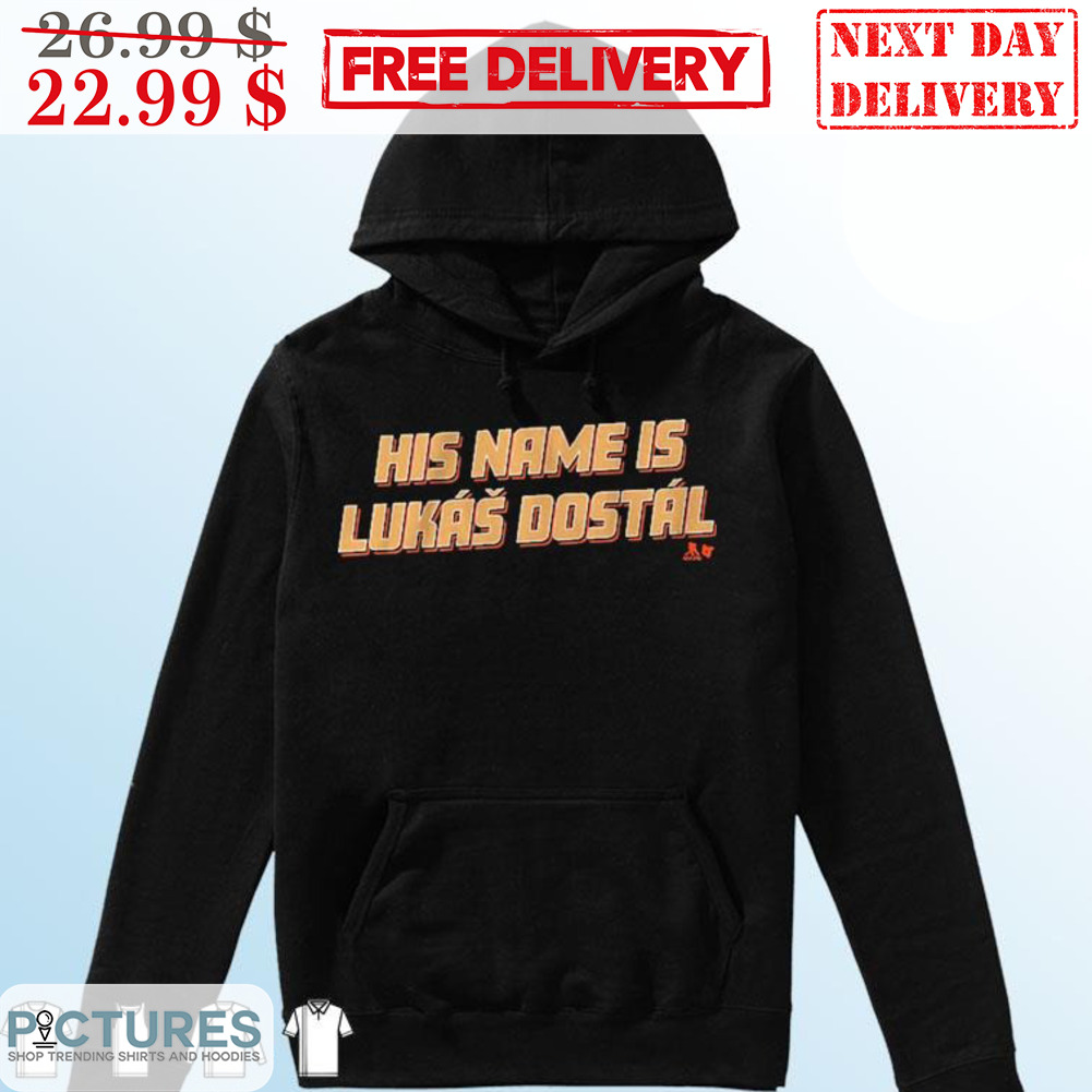 His Name Is Lukas Dostal Shirt
