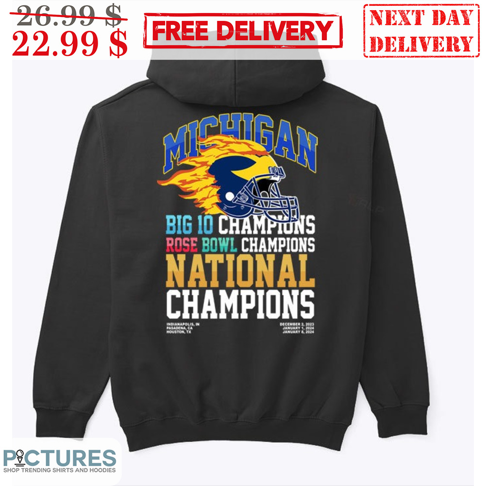 Michigan Big 10 Champions Rose Bowl Champions National Champions NFL Shirt