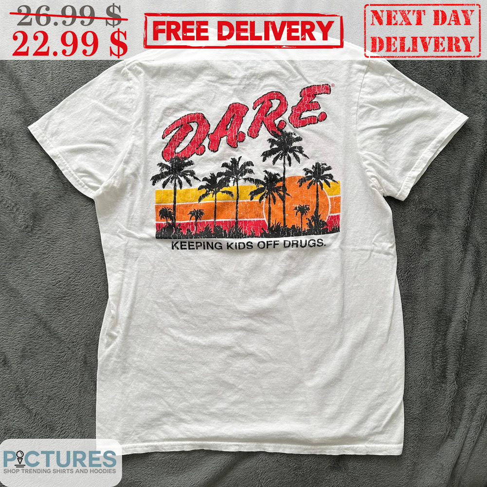 Dare Keeping Kids Off Drugs Sunset Summer Vintage Shirt