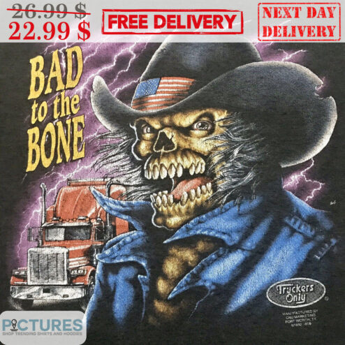 Skull Cowboy Bad To The Bone Truck Shirt