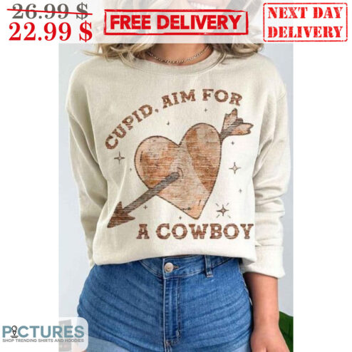 Cupid Aim For A Cowboy Valentine's Day Shirt