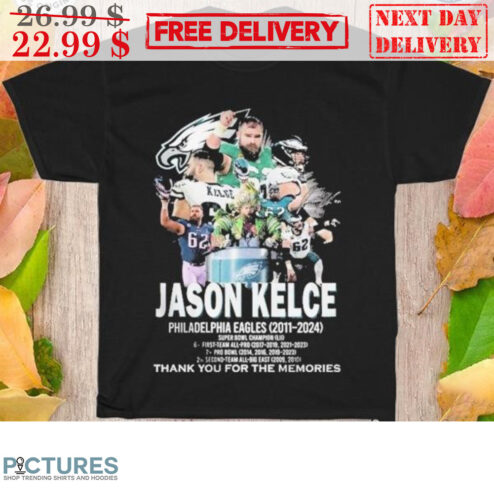 Jason Kelce Philadelphia Eagles 2011 2024 Thank You For The Memories Shirt