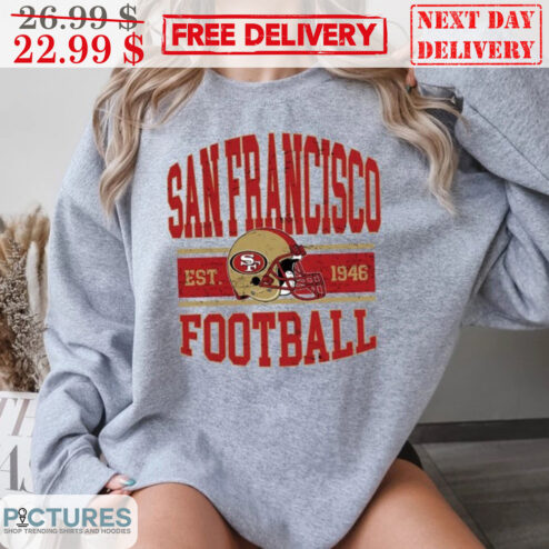 San Francisco 49ers Football Helmet Est 1946 Vintage Shirt
