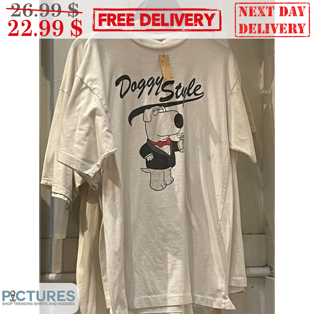 Brian Griffin Doggy Style Shirt