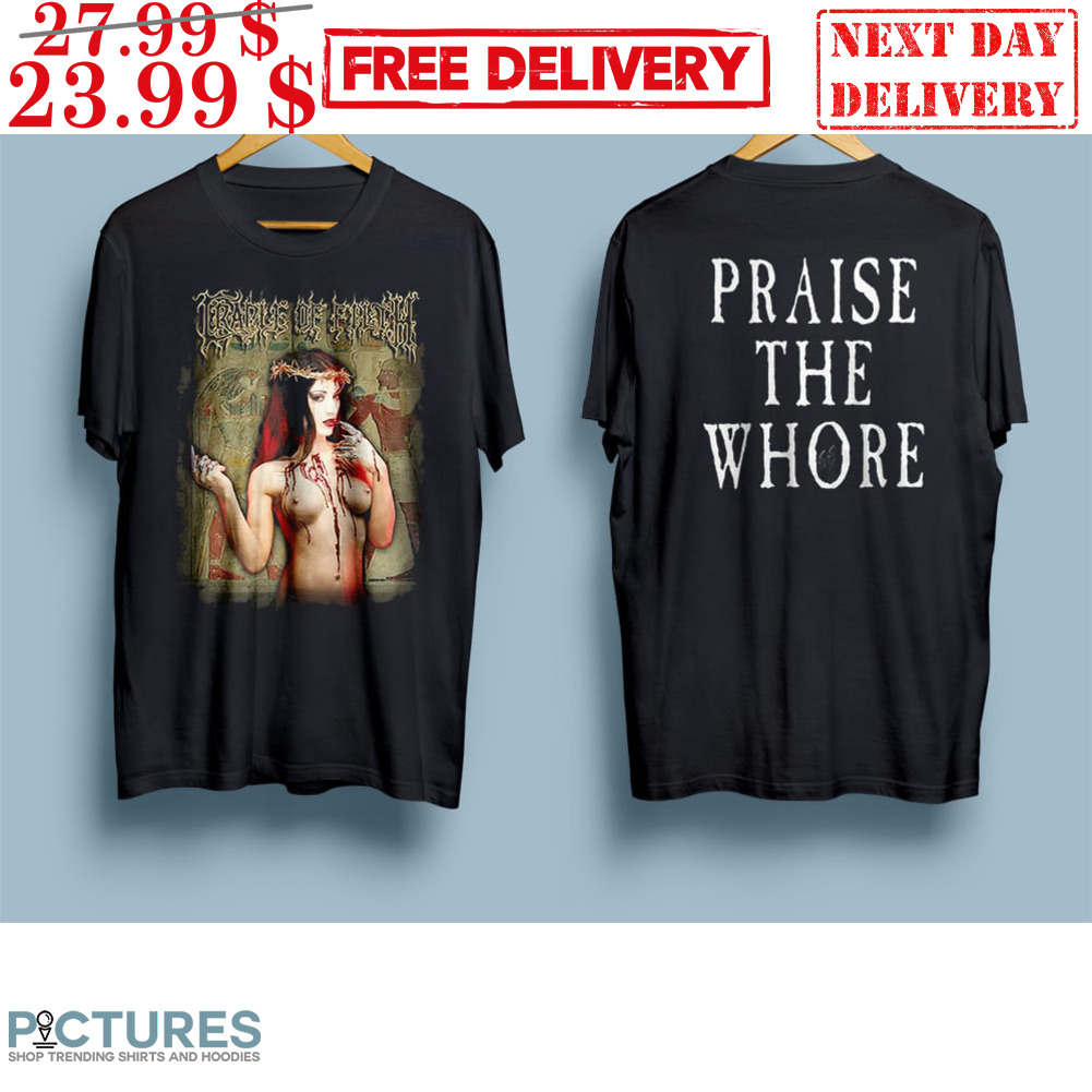 Cradle of Filth Praise The Whore Shirt