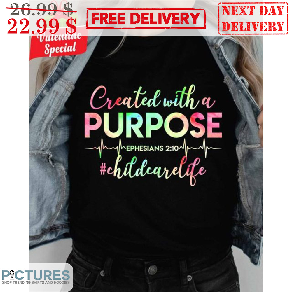 Created With A Purpose Child Care Life Heartbeat Shirt