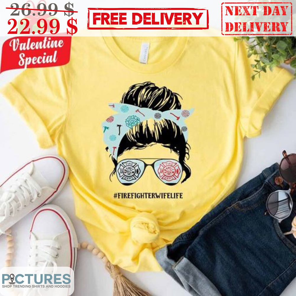 Awesome Wife Firefighter Bun Hair Shirt