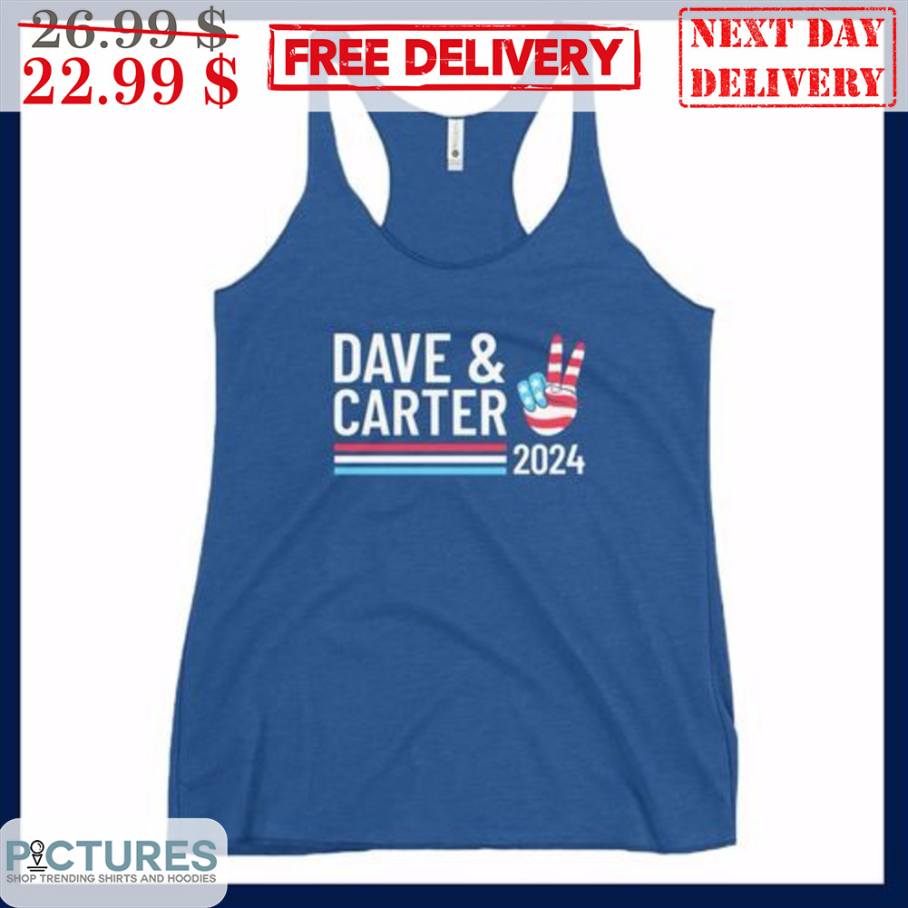 Dave And Carter 2024 Shirt