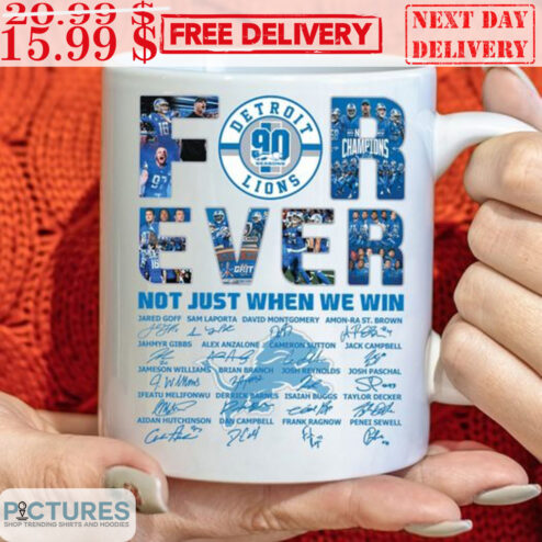 Detroit Lions Forever Not Just When We Win Signature Mug