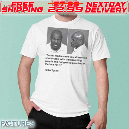 Mike Tyson Social Medias Quote Shirt