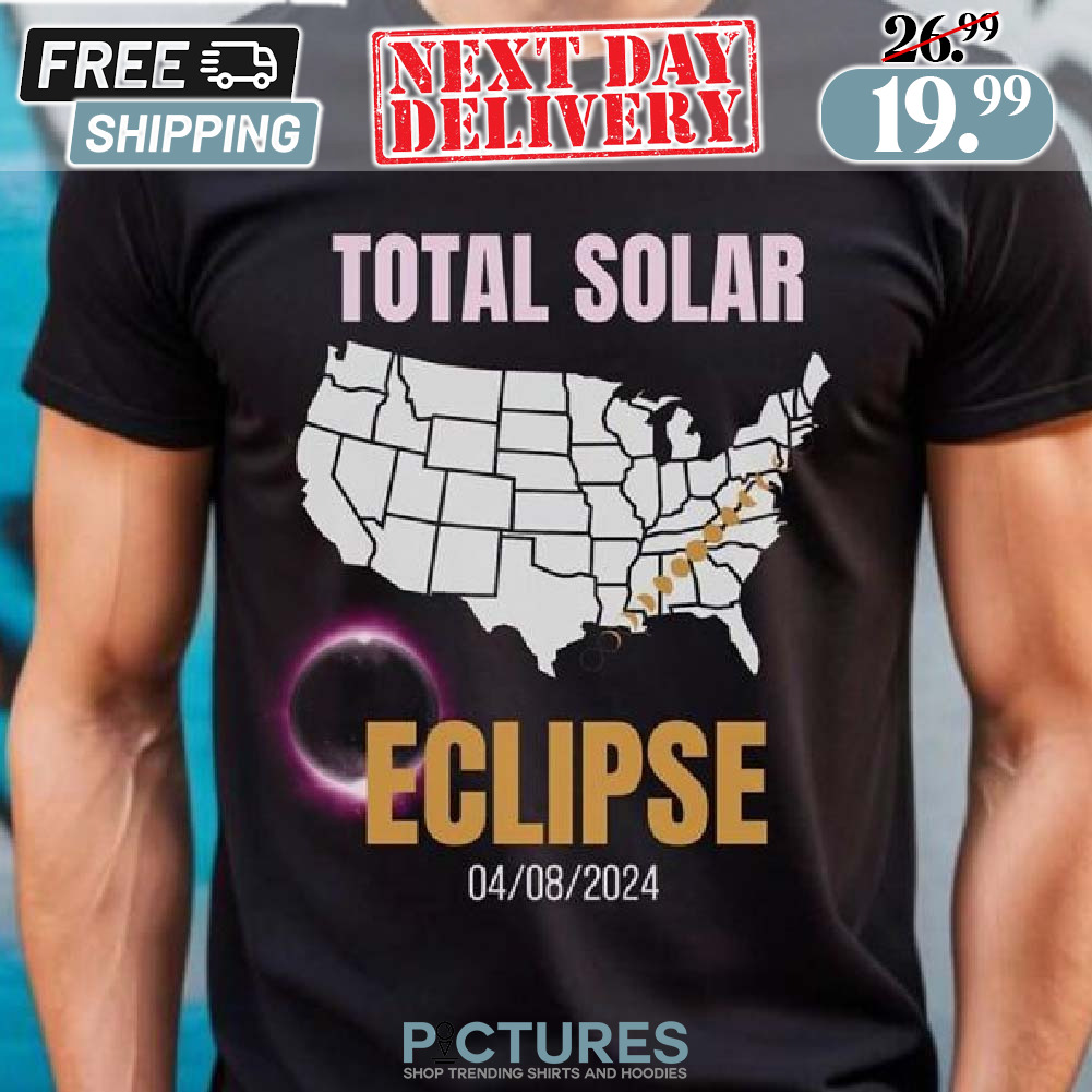 America Totality Total Solar Eclipse April 8 2024 USA Map Shirt