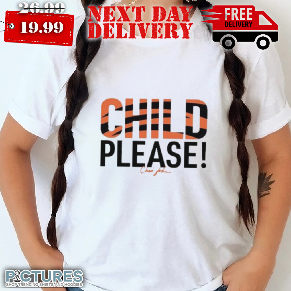 Chad John Child Pleases Shirt