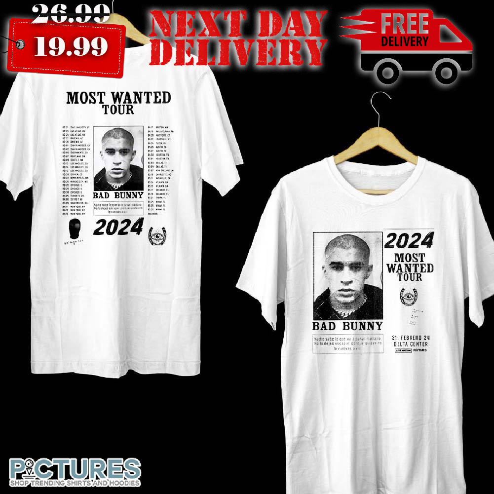Bad Bunny 2024 Most Wanted Tours Shirt