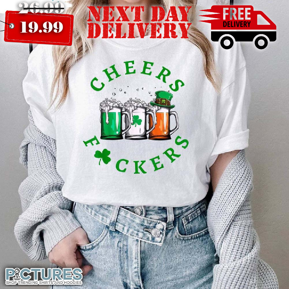 Cheers Fuckers Patrick's Day 2024 Shirt