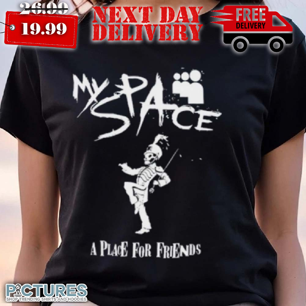 Myspace A Place For Friend Shirt