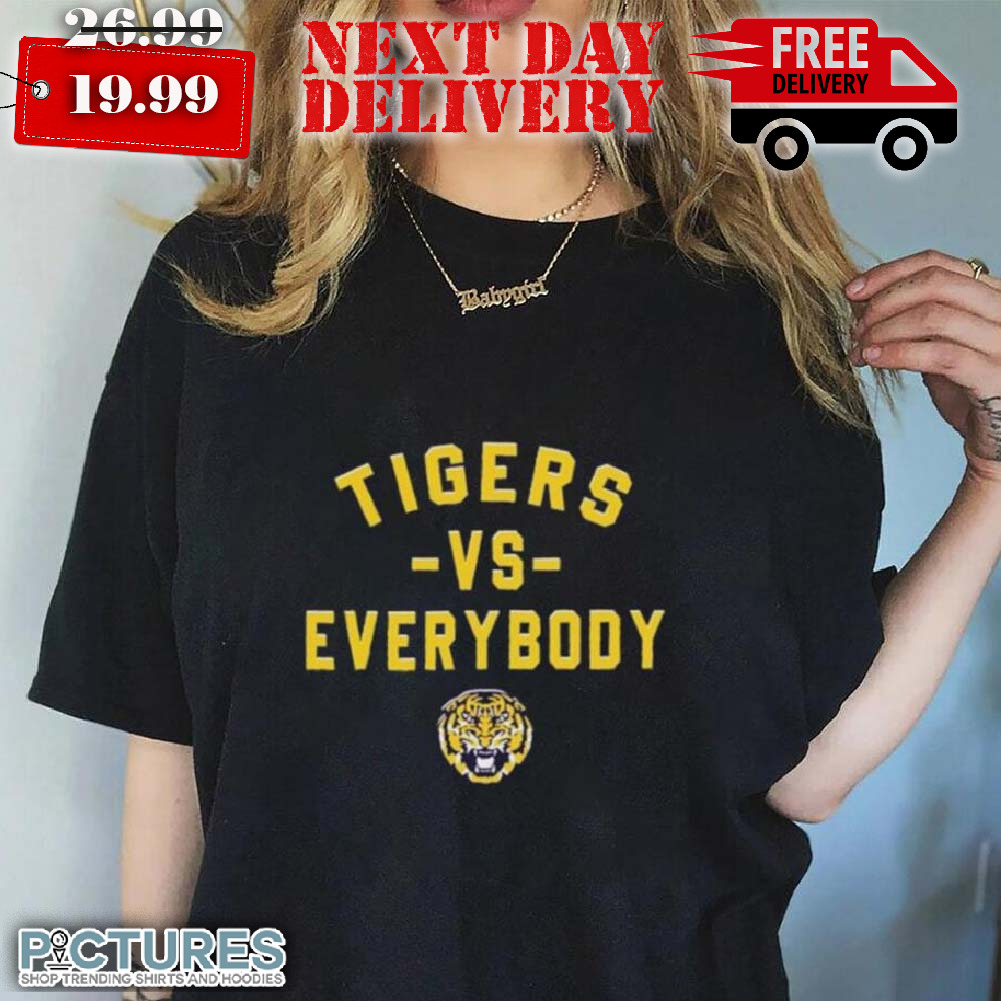 LSU Tigers Basketball Tigers Vs Everybody Shirt