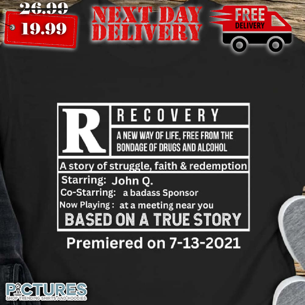 Rated R for Recovery Sobermodes Shirt