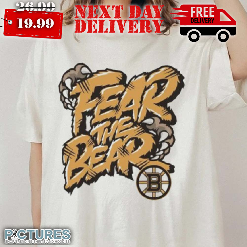Claws Boston Bruins Fear The Bear Shirt