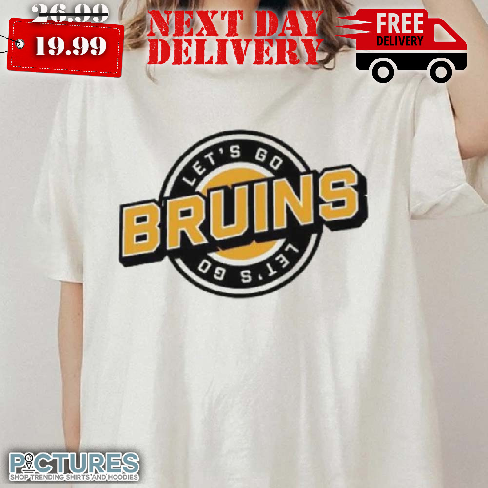 Lets Go Bruins Hockey NHL Team logo 2024 shirt