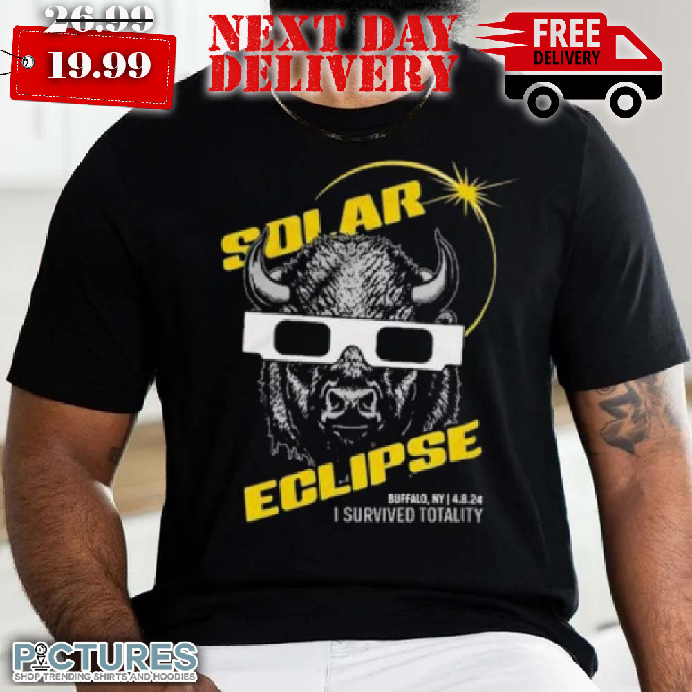Buffalo Solar Eclipse I Survived Totality 2024 Shirt