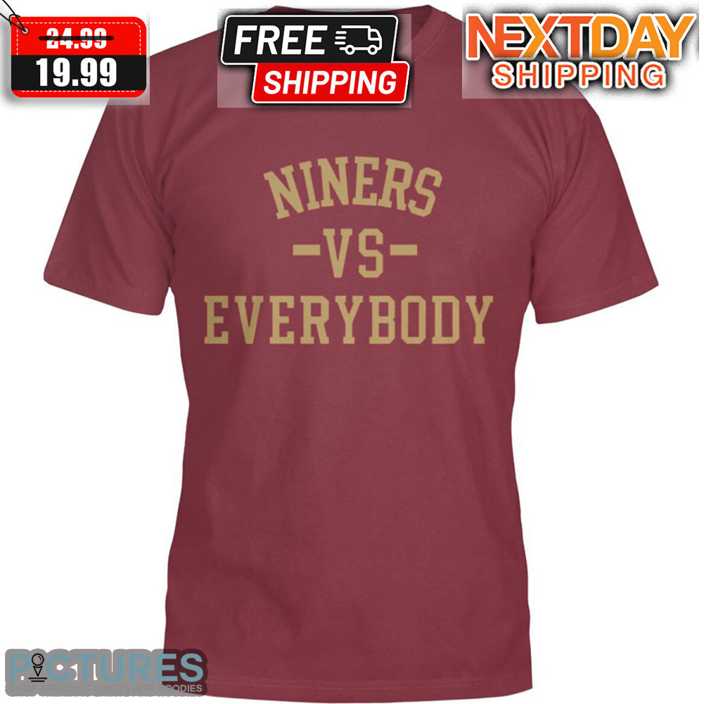 Niners Vs Everybody NFC Champions San Francisco 49ers Shirt