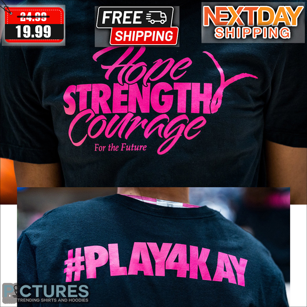 Hope Strength Courage For The Future Play4kay Basketball Shirt