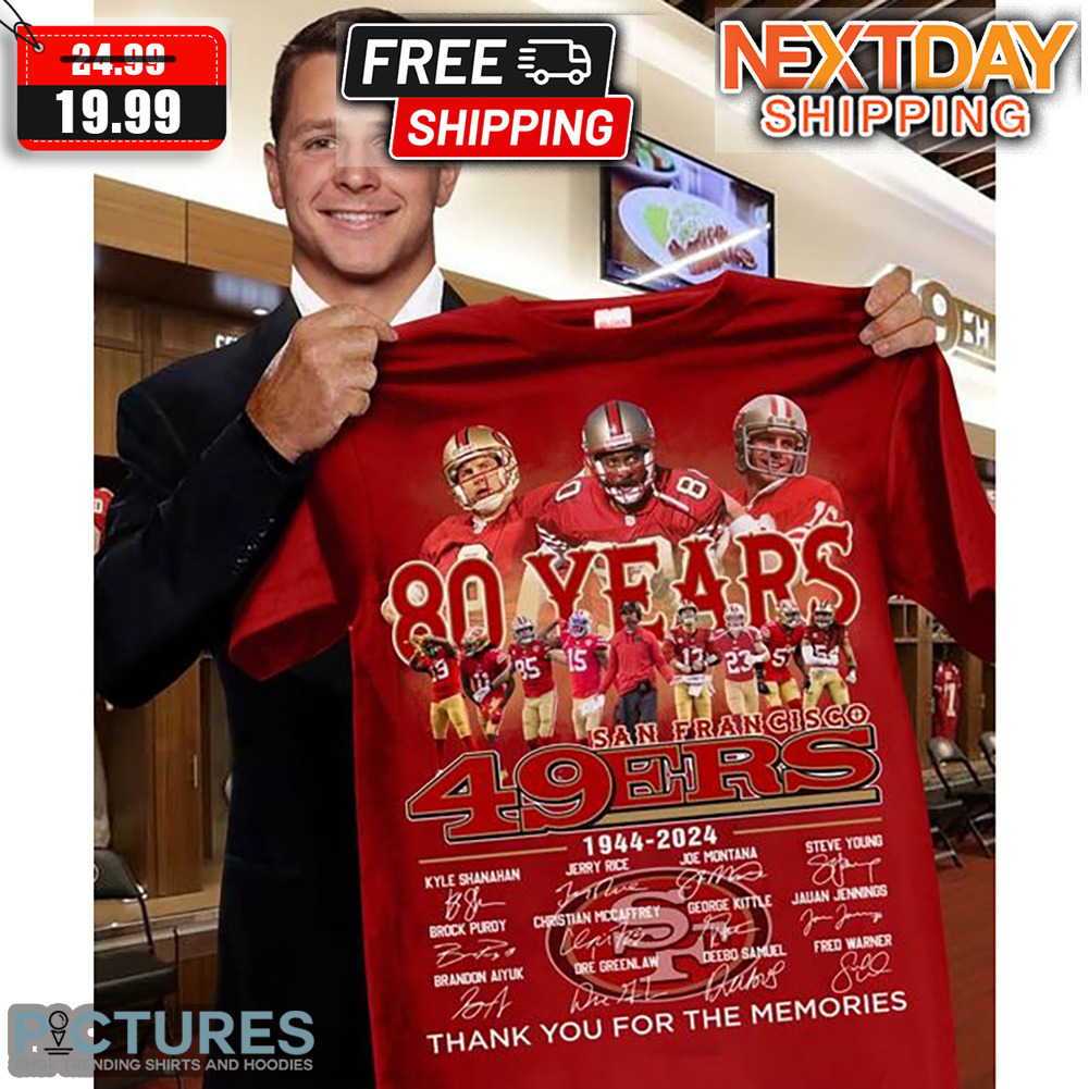 San Francisco 49ers 80 Years 1944-2024 Thank You For The Memories Shirt