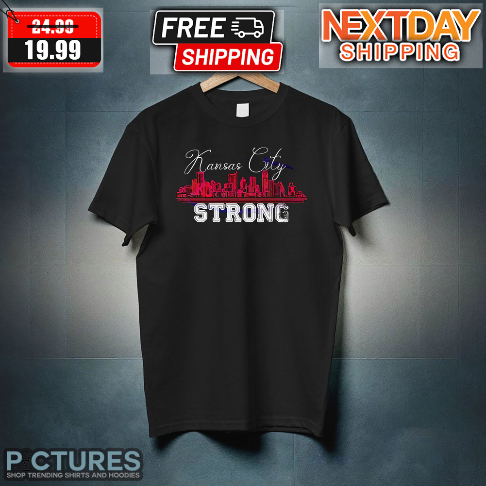 Kansas City Strong Super Bowl LVIII Shirt