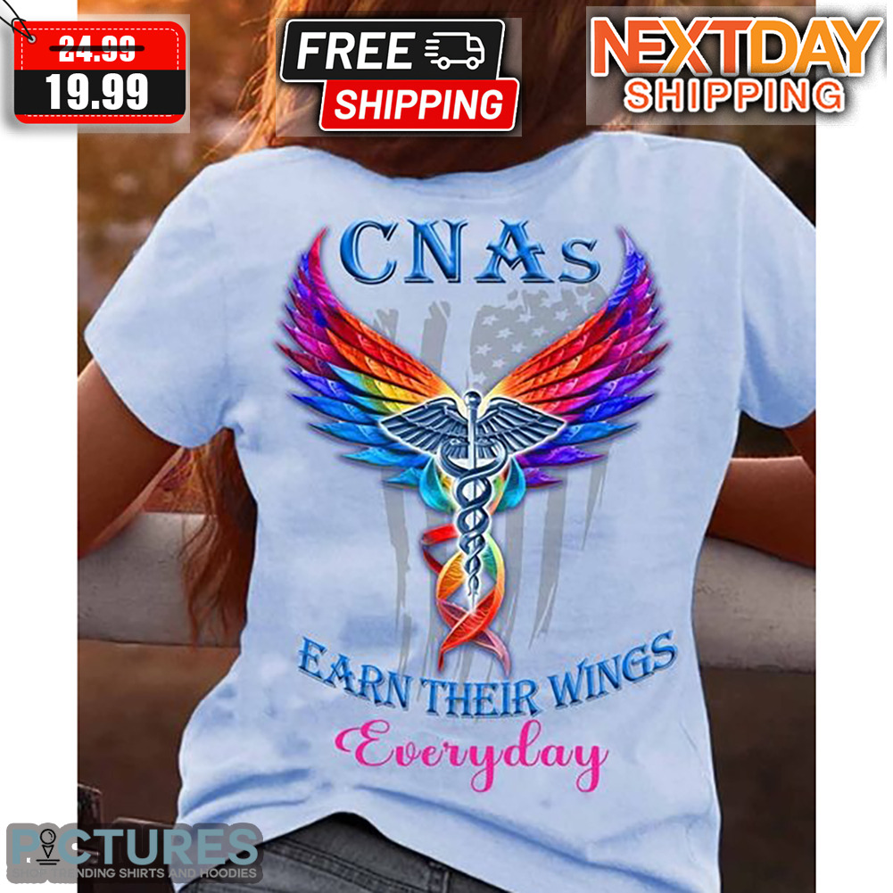 Nurse Wings CNAs Earn Their Wings Everyday American Flag Shirt