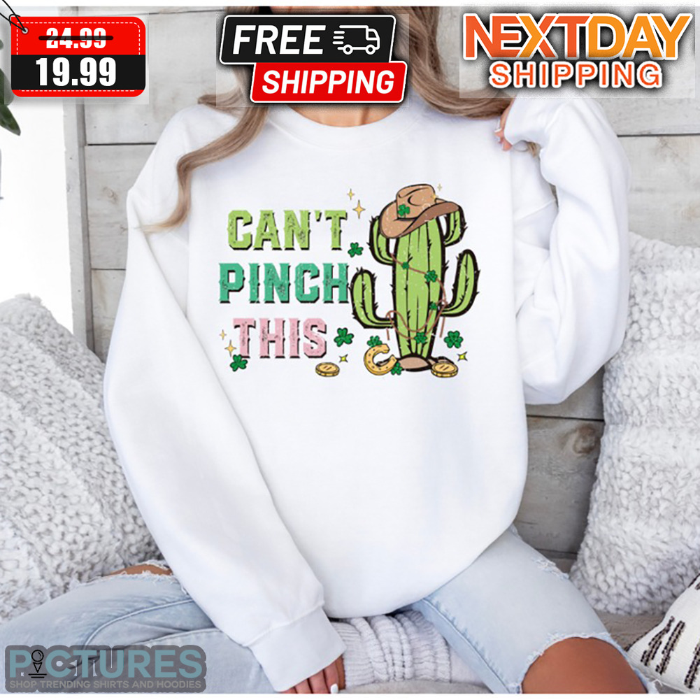 Cowboy Western Can't Pinch This St Patrick Day Shirt