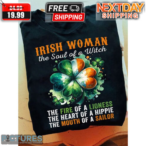 For Leaf Clover Irish Woman The Soul Of A Witch St Patrick Day Shirt