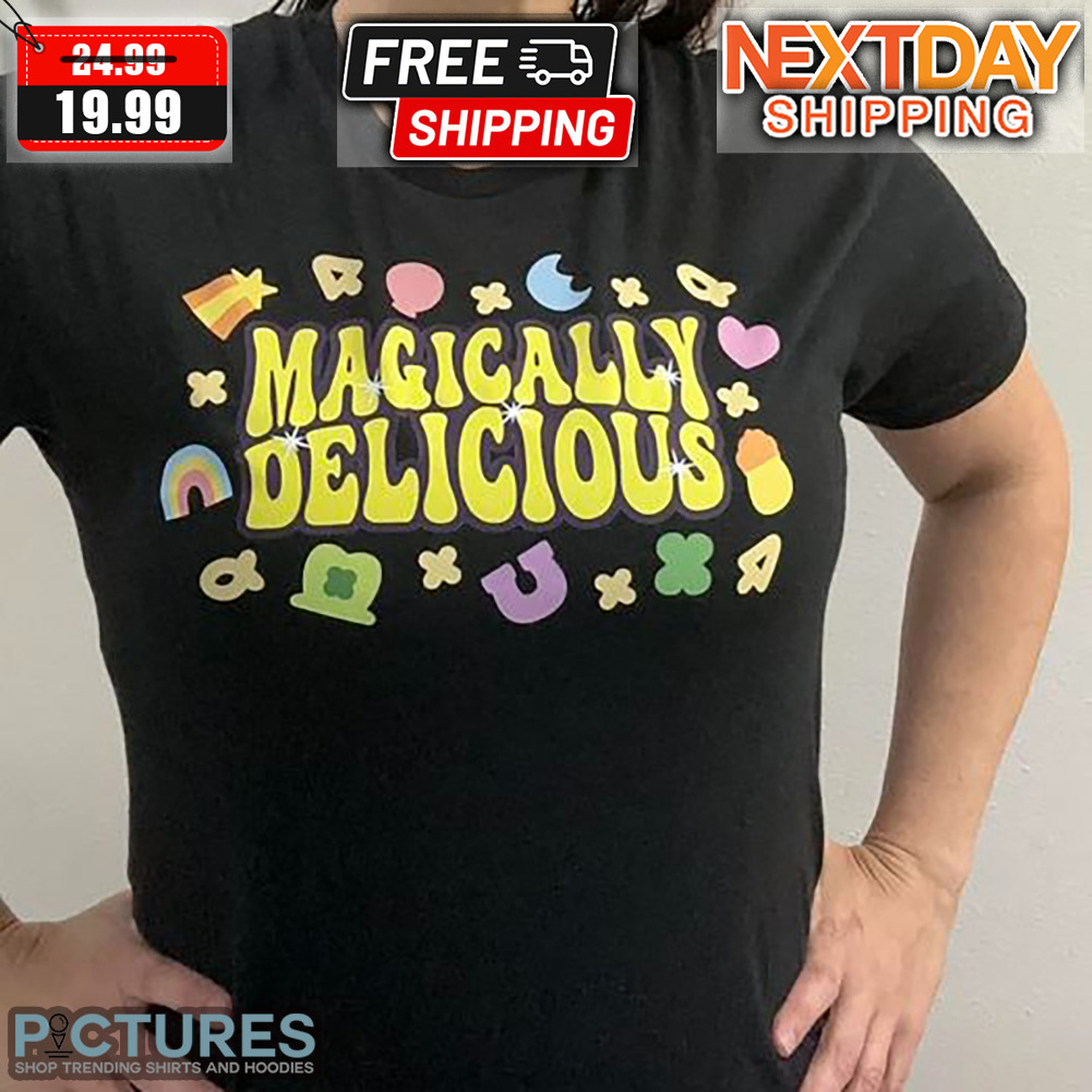 Magically Delicious Shirt