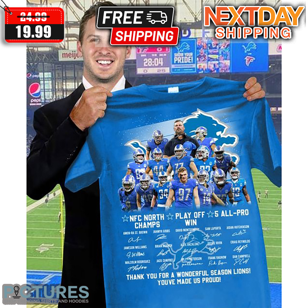 Detroit Lions NFC North Champs Play Off Win 5 All-Pro Thank You For A Wonderful Season Lions You're Made Us Proud Shirt