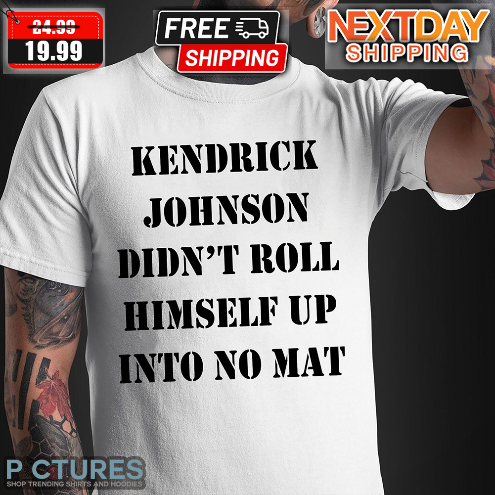 Kendrick Johnson Didn't Roll Himself Up Into No Mat Shirt