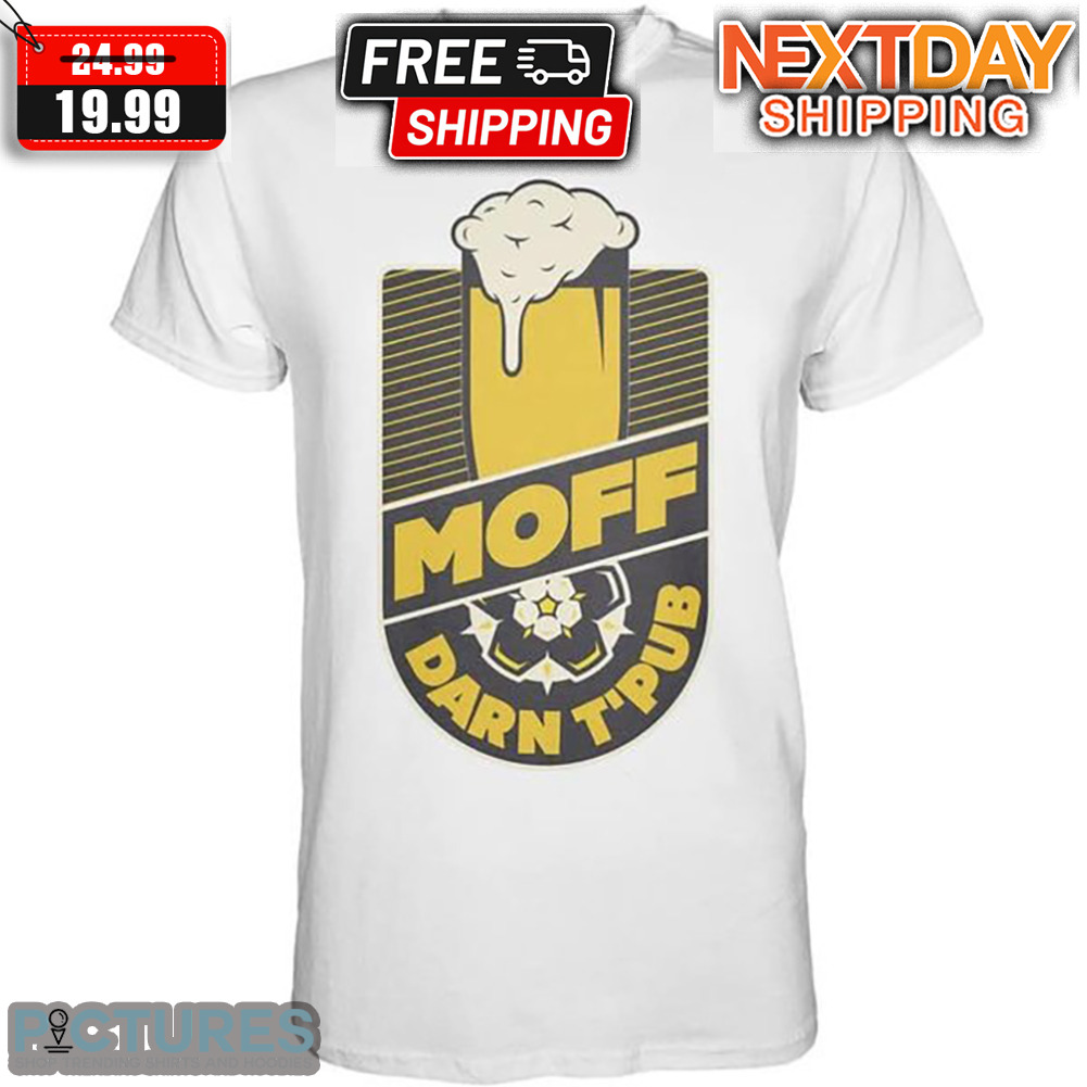 Beer Moff Darn T'Pub Shirt