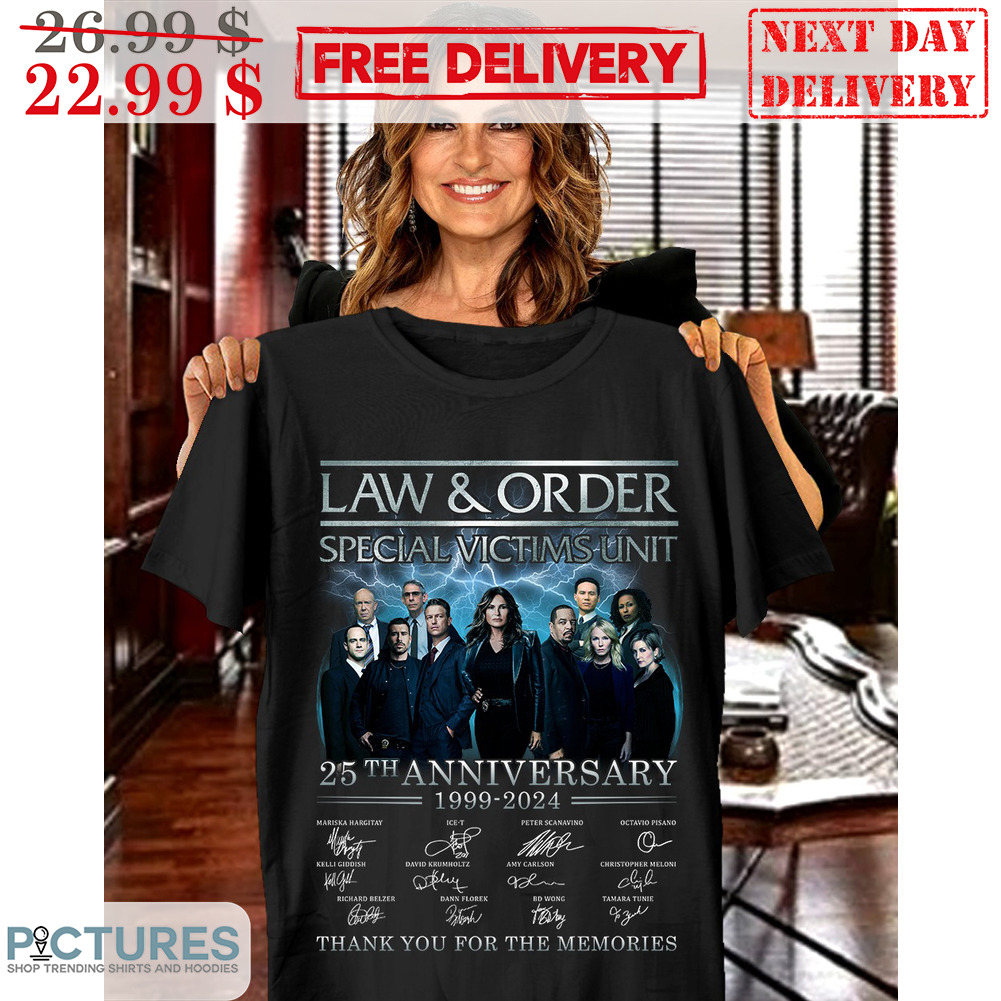 Law And Order Special Victims Unit 25th Anniversary 1999 2024 Signature Thank You For The Memories Shirt Law And Order Special Victims Unit 25th Anniversary 1999 2024 Signature Thank You For The Memories Shirt