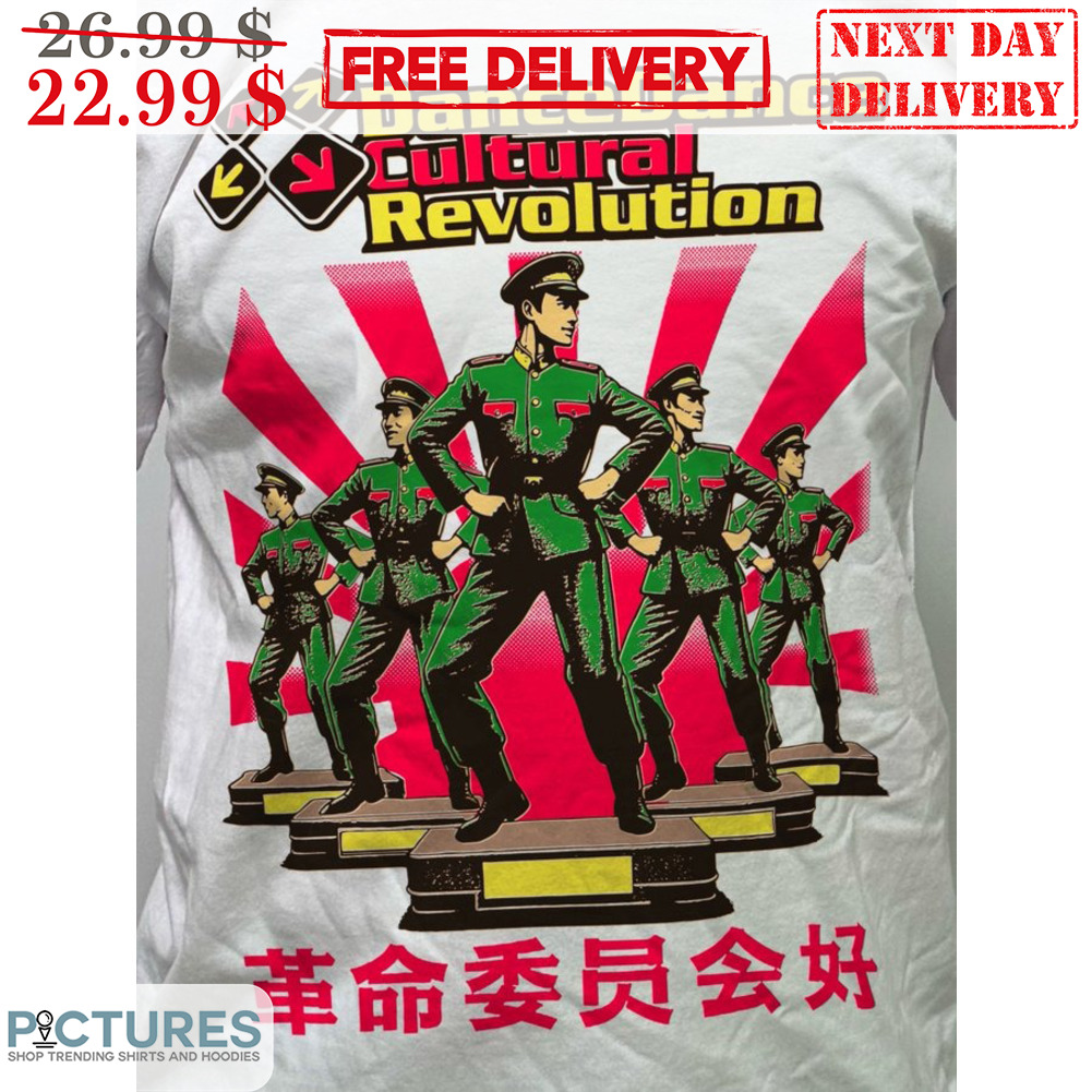 Dance Dance Cutural Revolution Shirt