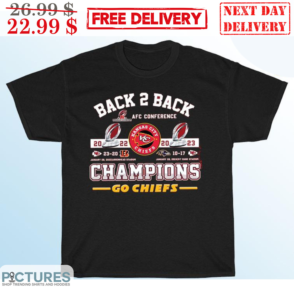 Back 2 Back AFC Conference Kansas City Chiefs Champions Go Chiefs Shirt