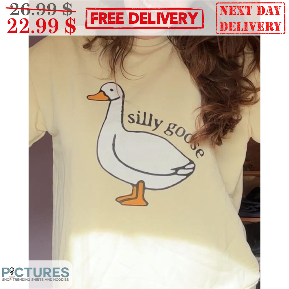 Silly Goose Shirt
