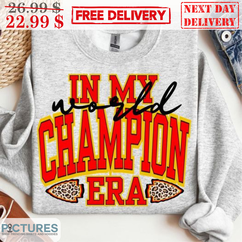 Kansas City Chiefs In My World Champion Era Shirt