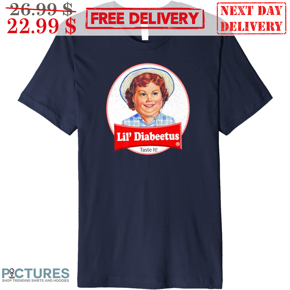 Lil' Diabeetus Taste It Shirt