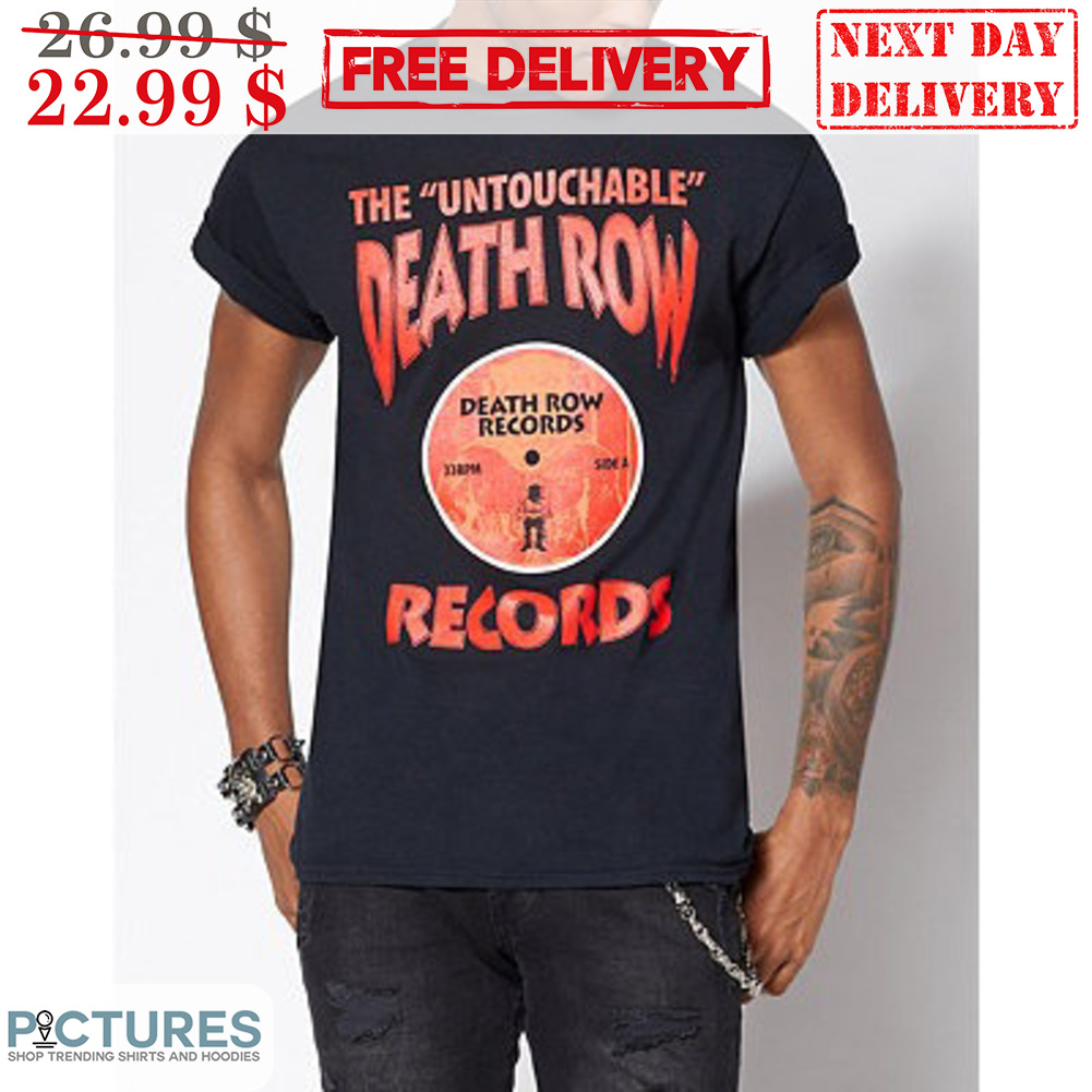 The Untouchable Death Row Records Shirt