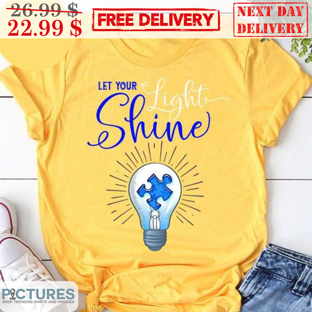 Let Your Light Shine Puzzle Piece Shirt