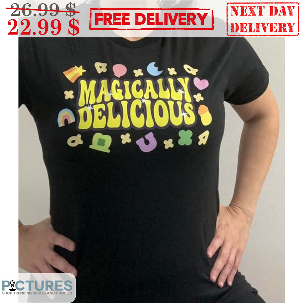Magically Delicious Shirt
