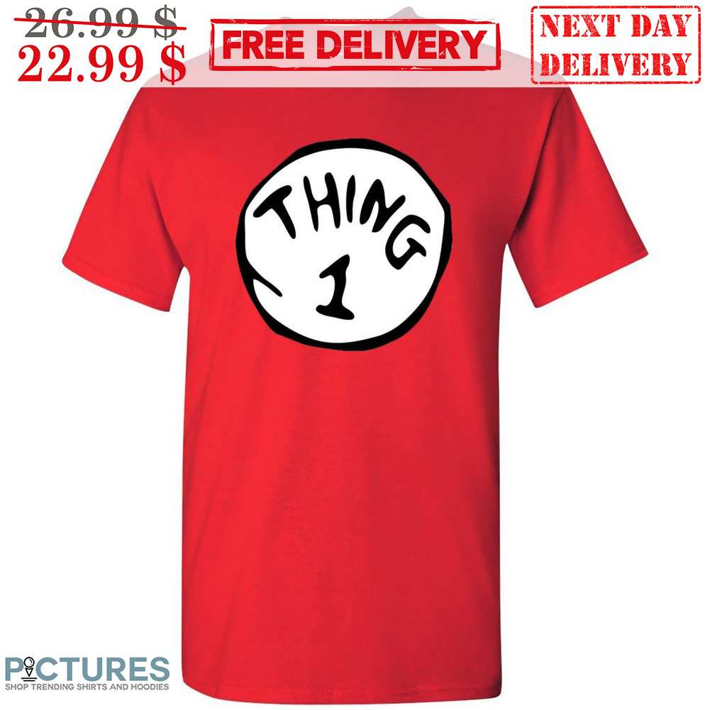 Thing 1 Shirt