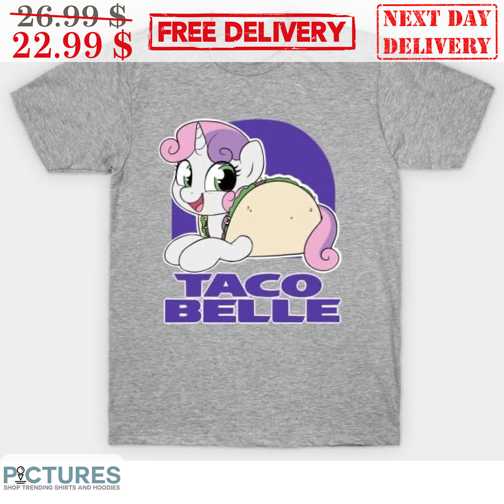 Unicorn Taco Bellie Shirt