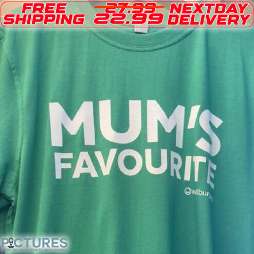 Mum's Favourite Shirt