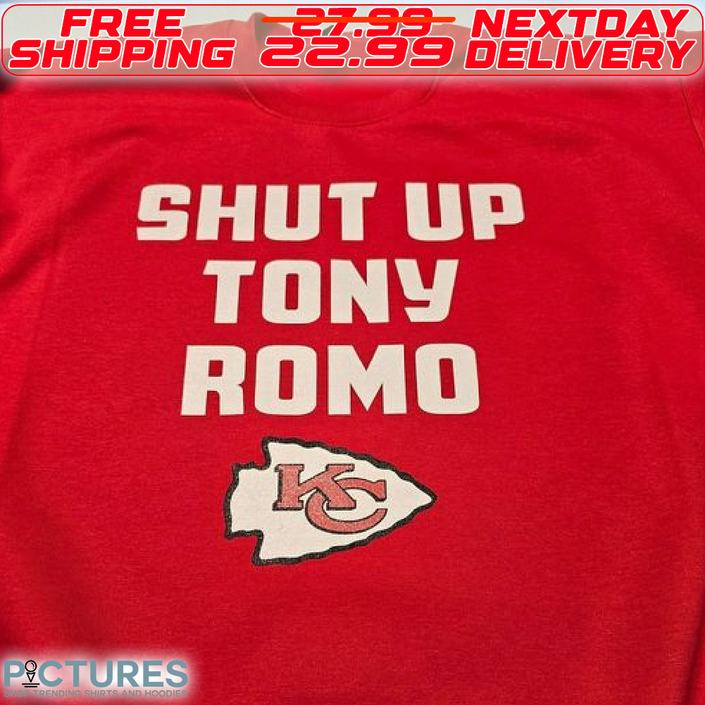 Shut Up Tony Romo Kansas City Chiefs Logo Super Bowl Shirt