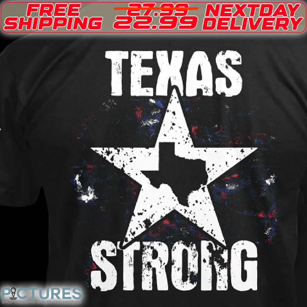 America Flag Star Texas Strong Shirt