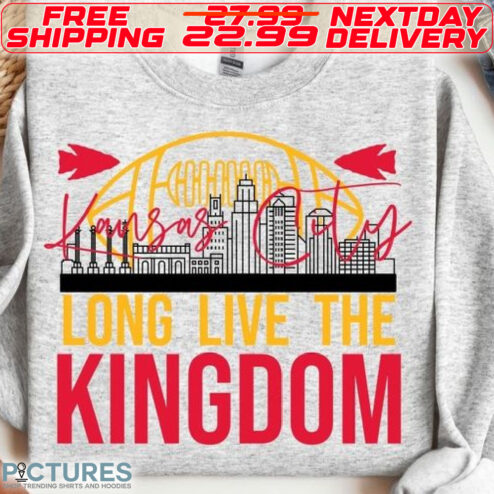 Kansan City Long Live The Kingdom Super Bowl Shirt